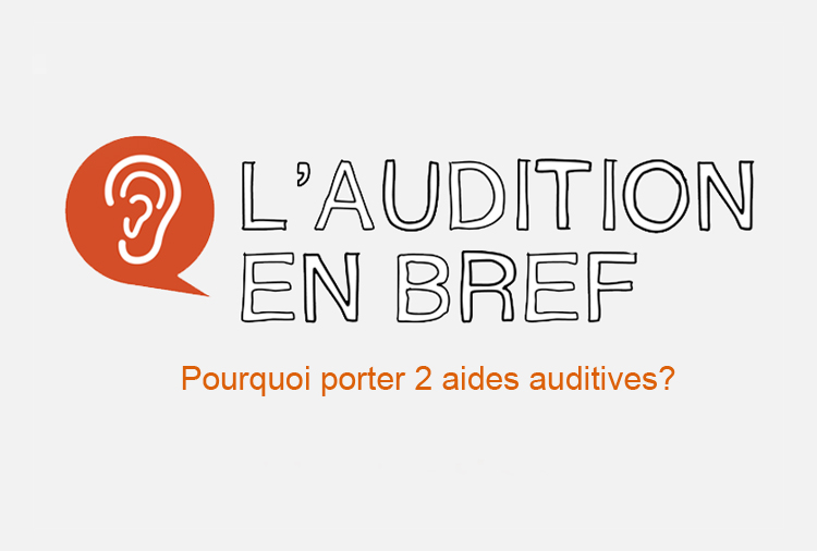 Pourquoi 2 appareils auditifs